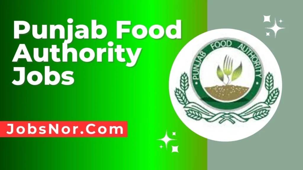 Punjab Food Authority Jobs 2024 Application Form